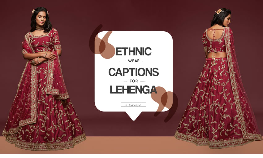 Caption for lehenga