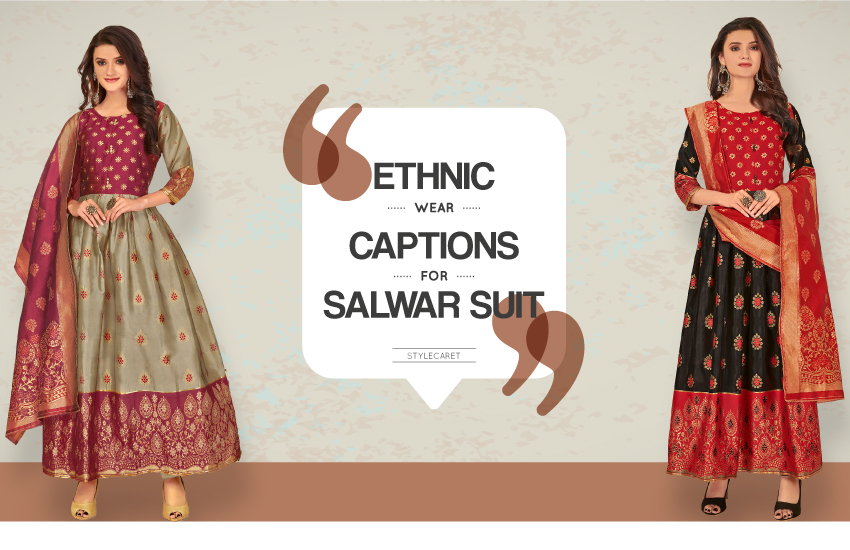 caption for salwar suits