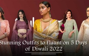 Stunning Outfits to Flaunt on 5 Days of Diwali 2022