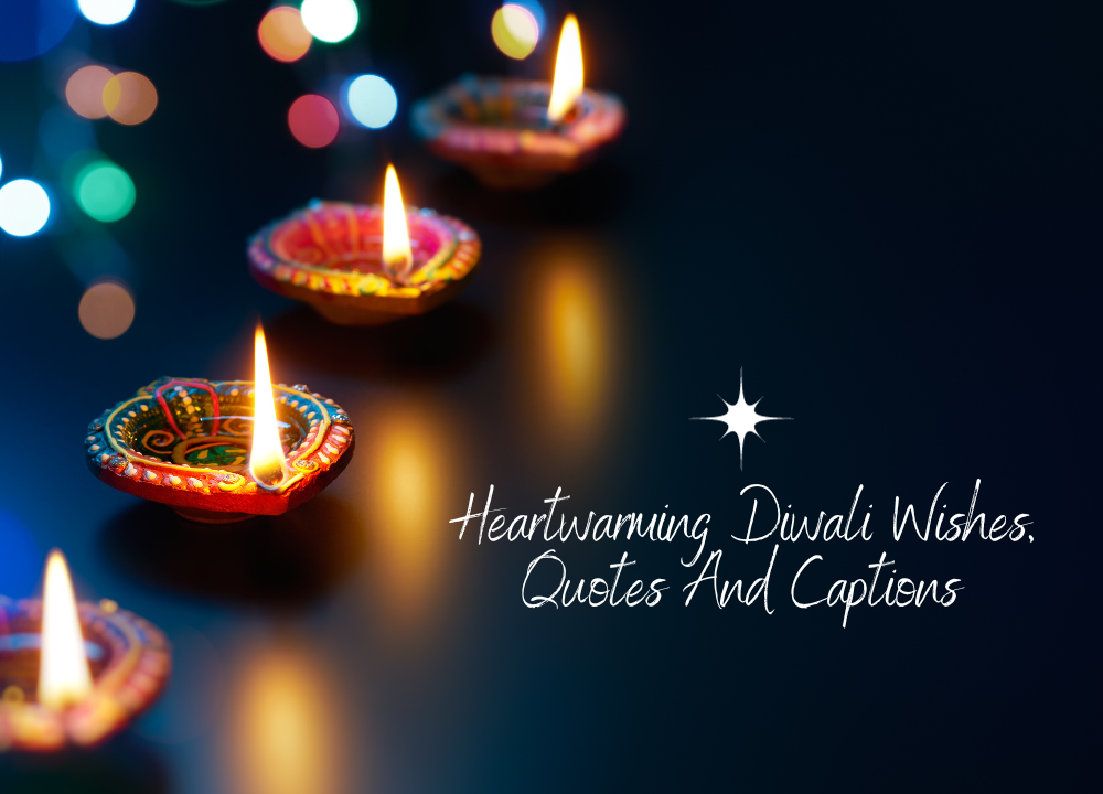 Heartwarming Diwali Wishes, Quotes, and Captions for Festive Season 2023